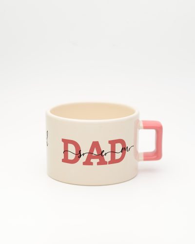 Pembe kulplu Dad İsimli Fincan, ön yüz
