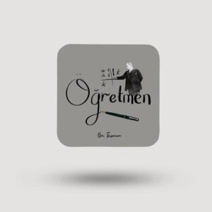 Öğretmen Atatürk Bardak Altlığı