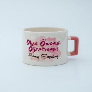 Okul Öncesi Öğretmeni İsimli Fincan
